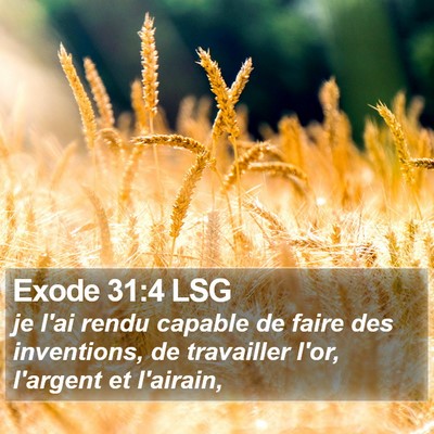 Exode 31:4 LSG Bible Verse Image