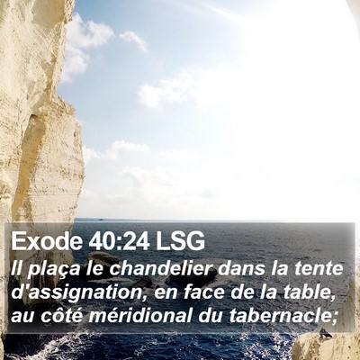 Exode 40:24 LSG Bible Verse Image