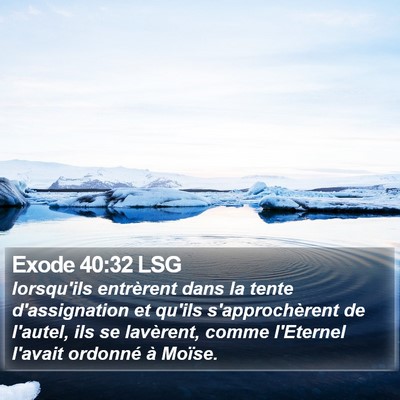 Exode 40:32 LSG Bible Verse Image