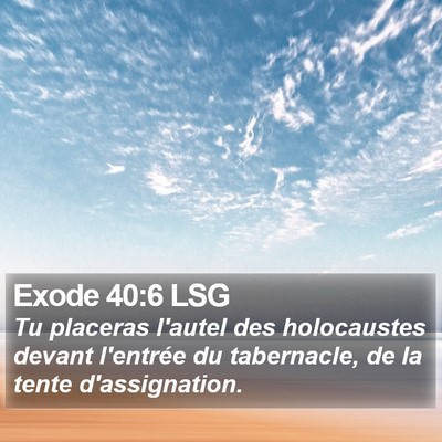 Exode 40:6 LSG Bible Verse Image