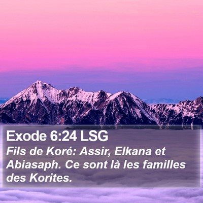 Exode 6:24 LSG Bible Verse Image