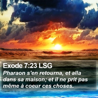 Exode 7:23 LSG Bible Verse Image