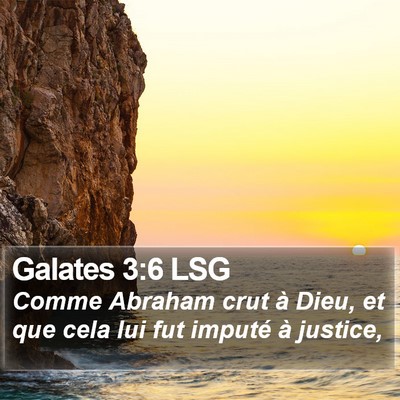 Galates 3:6 LSG Bible Verse Image