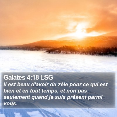 Galates 4:18 LSG Bible Verse Image