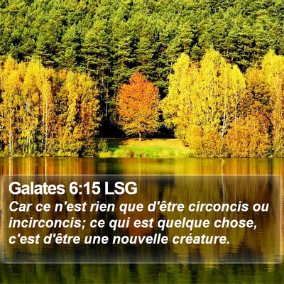 Galates 6:15 LSG Bible Verse Image