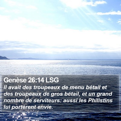 Genèse 26:14 LSG Bible Verse Image