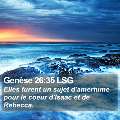 Genèse 26:35 LSG Bible Verse Image