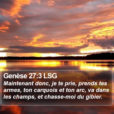 Genèse 27:3 LSG Bible Verse Image