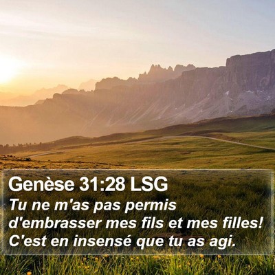 Genèse 31:28 LSG Bible Verse Image