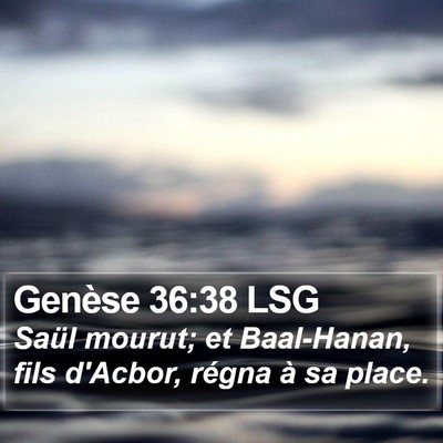 Genèse 36:38 LSG Bible Verse Image