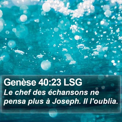 Genèse 40:23 LSG Bible Verse Image