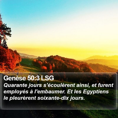 Genèse 50:3 LSG Bible Verse Image