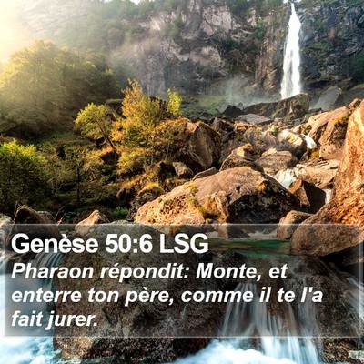 Genèse 50:6 LSG Bible Verse Image