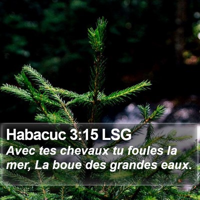 Habacuc 3:15 LSG Bible Verse Image