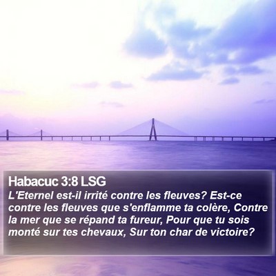 Habacuc 3:8 LSG Bible Verse Image