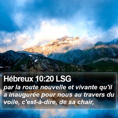 Hébreux 10:20 LSG Bible Verse Image