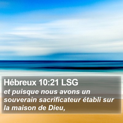 Hébreux 10:21 LSG Bible Verse Image