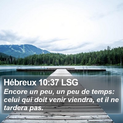 Hébreux 10:37 LSG Bible Verse Image
