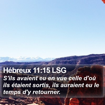 Hébreux 11:15 LSG Bible Verse Image