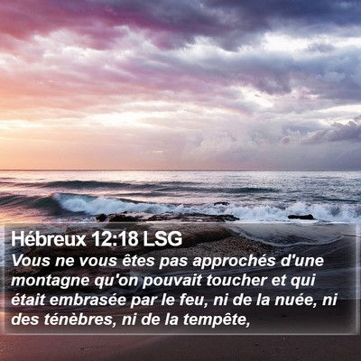 Hébreux 12:18 LSG Bible Verse Image