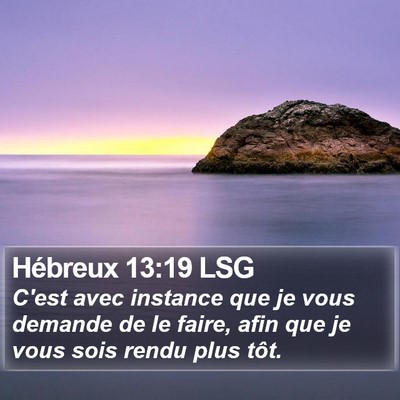 Hébreux 13:19 LSG Bible Verse Image