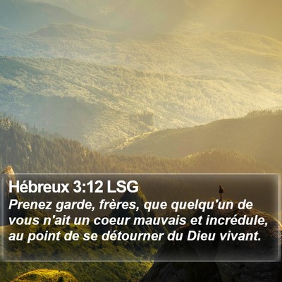 Hébreux 3:12 LSG Bible Verse Image