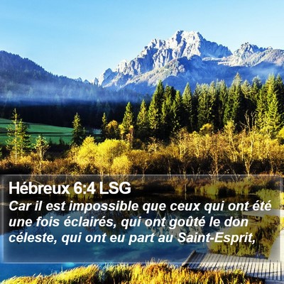 Hébreux 6:4 LSG Bible Verse Image