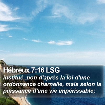 Hébreux 7:16 LSG Bible Verse Image