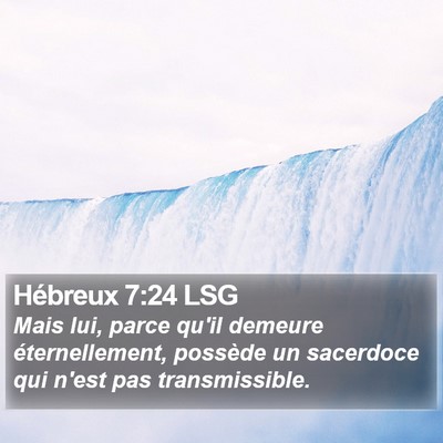 Hébreux 7:24 LSG Bible Verse Image