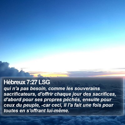 Hébreux 7:27 LSG Bible Verse Image