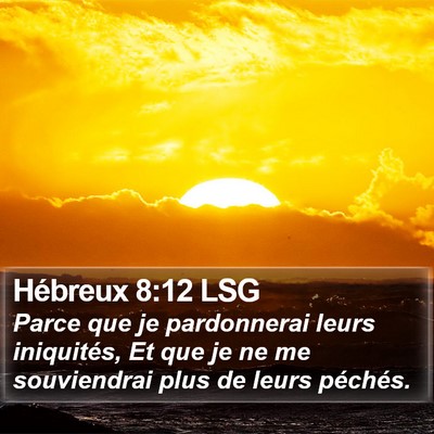 Hébreux 8:12 LSG Bible Verse Image