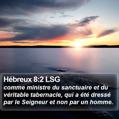 Hébreux 8:2 LSG Bible Verse Image