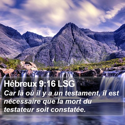 Hébreux 9:16 LSG Bible Verse Image