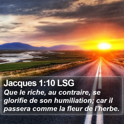 Jacques 1:10 LSG Bible Verse Image