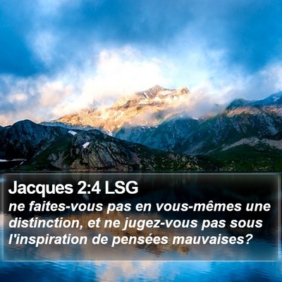 Jacques 2:4 LSG Bible Verse Image