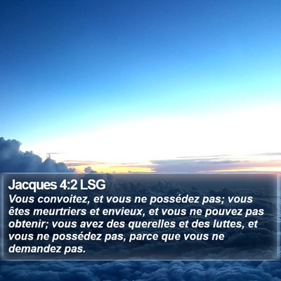 Jacques 4:2 LSG Bible Verse Image