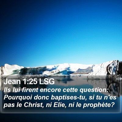 Jean 1:25 LSG Bible Verse Image