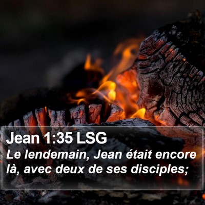 Jean 1:35 LSG Bible Verse Image