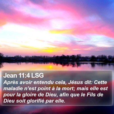 Jean 11:4 LSG Bible Verse Image