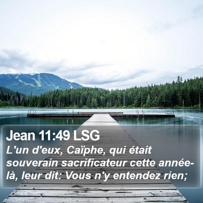 Jean 11:49 LSG Bible Verse Image