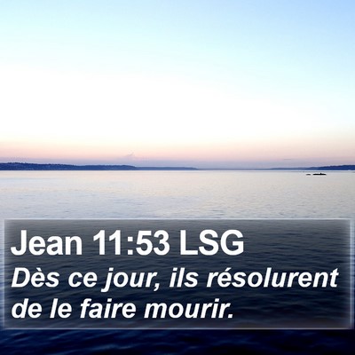 Jean 11:53 LSG Bible Verse Image