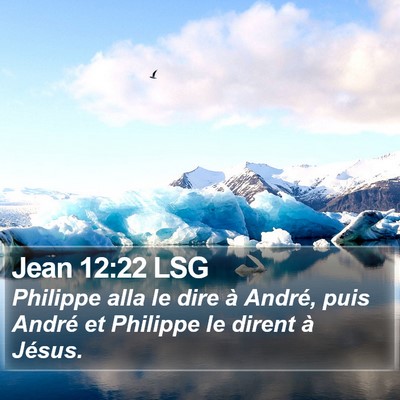 Jean 12:22 LSG Bible Verse Image