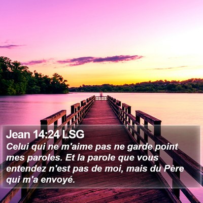 Jean 14:24 LSG Bible Verse Image