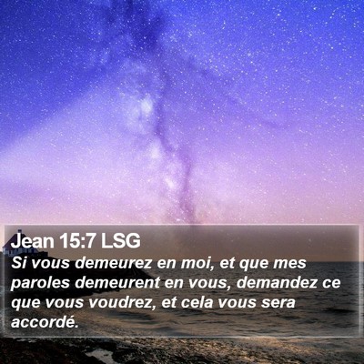 Jean 15:7 LSG Bible Verse Image