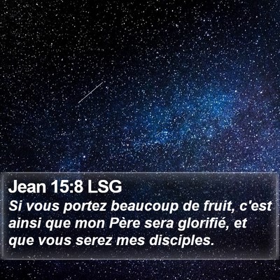 Jean 15:8 LSG Bible Verse Image
