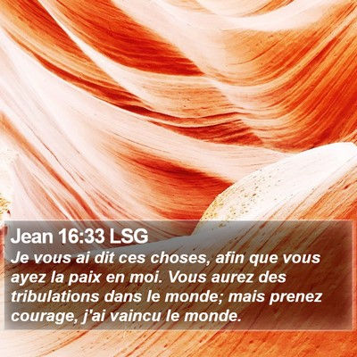 Jean 16:33 LSG Bible Verse Image