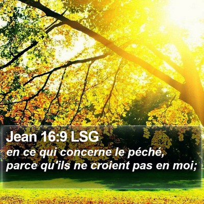 Jean 16:9 LSG Bible Verse Image