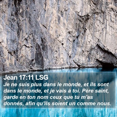 Jean 17:11 LSG Bible Verse Image