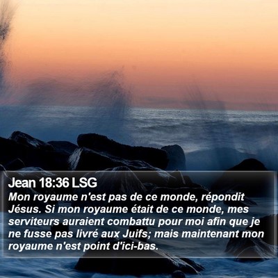 Jean 18:36 LSG Bible Verse Image