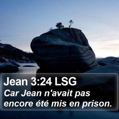 Jean 3:24 LSG Bible Verse Image